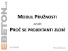 Prezentace: Modul pružnosti - navrhování / Prezentující: Ing. Števula, Ph.D. / SvaZ výrobců betonu v ČR