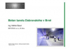 Prezentace: Beton tunelu Dobrovského / Prezentující: Ing. Žalud / BETOTECH