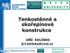 Tenkostěnné a skořepinové konstrukce / doc. Ing. Jiří Kolísko, Ph.D. / KÚ ČVUT Praha, ČBS.pdf